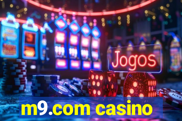 m9.com casino